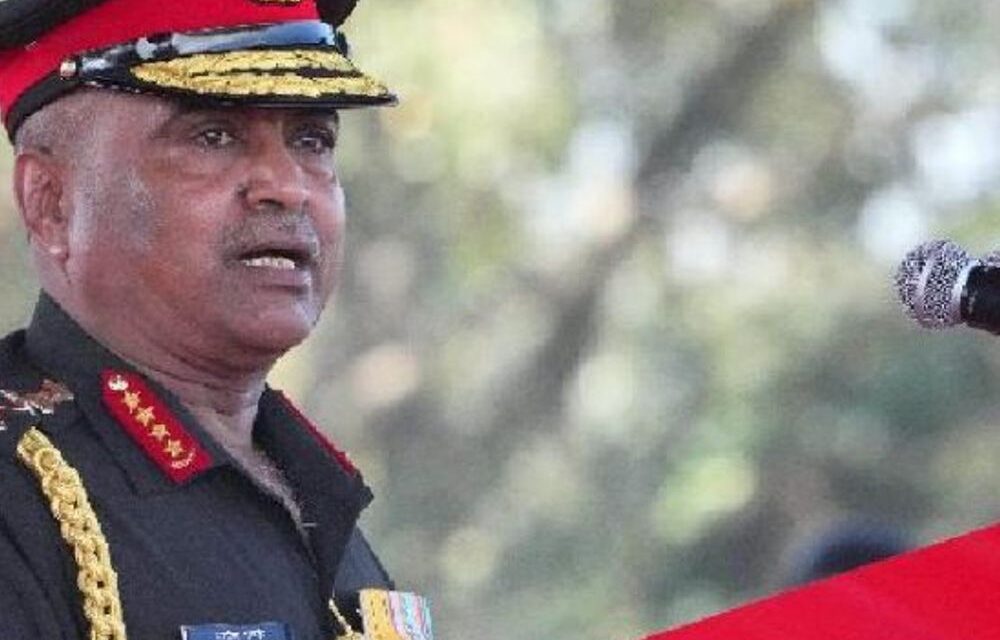 इंडियन आर्मी के चीफ बोले