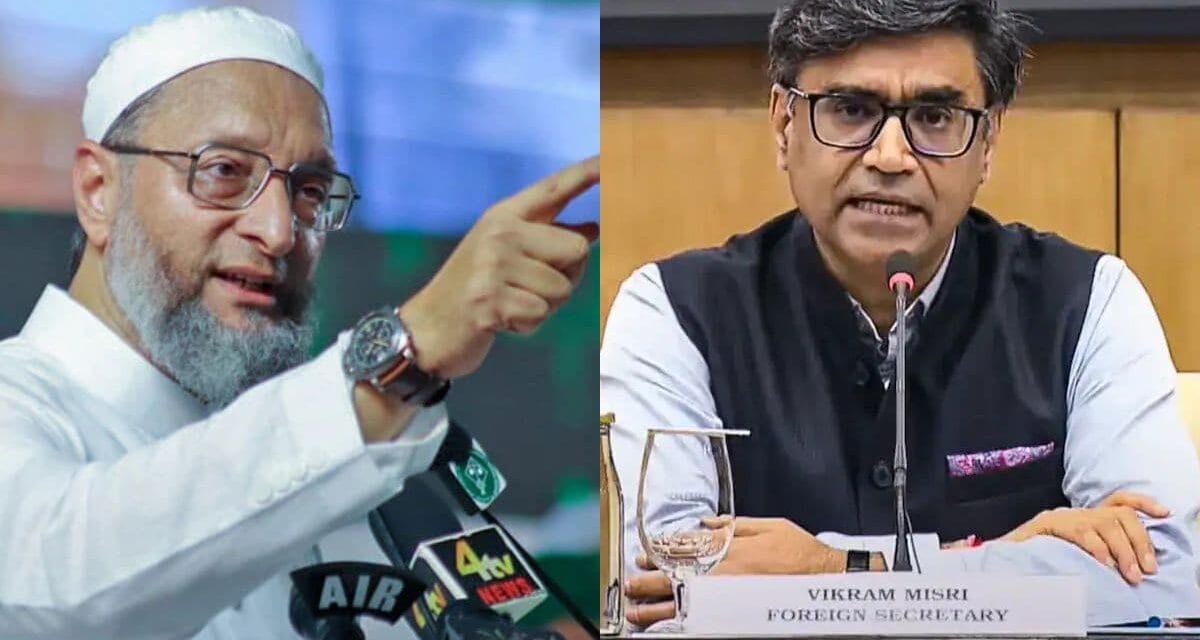 ‘ऑपरेशन सिंदूर’ की आवाज बने विदेश सचिव विक्रम मिसरी क्यों हो रहे ट्रोल? औवेसी के बचाव ने जीता दिल