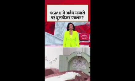 लखनऊ के KGMU में 5 अवैध मजारों पर बुलडोजर कार्रवाई