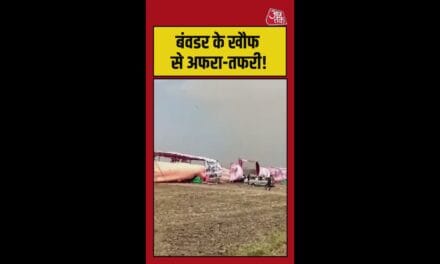 आंधी-तूफान और बवंडर.. देखें कैसे मची अफरा-तफरी